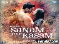 01 Sanam Teri Kasam   Title Song (Ankit Tiwari)  (Sanam Teri Kasam)