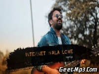 Internet Wala Love (Reprise) Rahul Jain