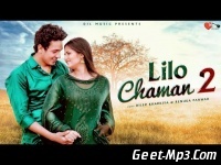 Lilo Chaman (A True Love Story) Diler Kharkiya, Renuka Panwar