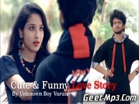 Cute n Romantic Love Story   Unknown Boy Varun