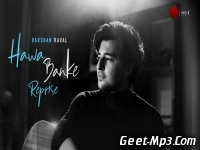 Hawa Banke (Reprise Version) Darshan Raval 192kbps