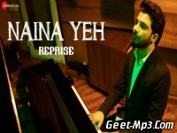 Naina Yeh (Reprise) Piyush Shankar