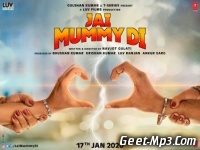 Jai Mummy Di Movie Official Trailer