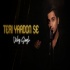 Teri Yaadon Se (Unplugged Cover) Vicky Singh 320kbps