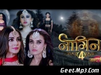 Naagin 4 (Colors Tv) Serial Mp3 Song