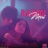 Rahogi Meri Love Aj Kal Full Single Track