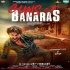 Band Bajega (Guns Of Banaras)