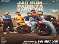 Jab Hum Padheya Karte The Parmish Verma Full Single Track