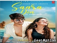 Saara Din Karan Singh Arora Full Single Track