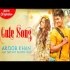 Cute Song Aroob Khan Feat Satvik Sankhyan Full Single Track