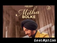 Mitha Bolke Nirvair Pannu Full Single Track
