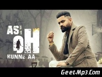 Asi Oh Hunne Aa by Amrit Maan