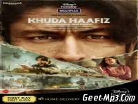 Khuda Haafiz Title Track