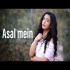 Asal Mein (Female Version) Shreya Karmakar