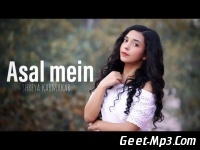 Asal Mein (Female Cover) Shreya Karmakar