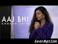 Aaj bhi (Female Cover) Shreya Jain