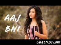 Aaj Bhi (Female Cover) Shreya Karmakar