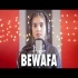 Bewafa (Female Version) AiSh 128kbps