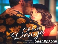 Chhor Denge - Parampara Tandon
