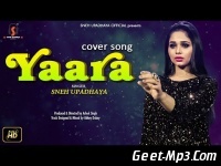 Yaara (Cover) Sneh Upadhya