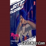 Jatt Da Muqabala (Remix) DJ Sunny Singh UK