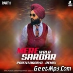 Mere Wala Sardar (Remix) Parth Dodiya