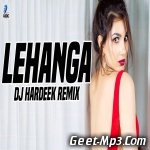 Lehenga (Remix) DJ Hardeek