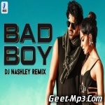 Bad Boy (Remix)   DJ Nashley