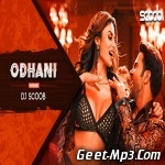 Odhani (Tapori Mix)   DJ Scoob