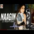 Naagin (Remix)   DJ Prudhvi