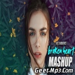 Broken Heart (Mashup)   DJ Burner