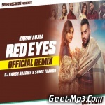 Red Eyes (Remix) DJ Harsh Sharma X Sunix Thakor