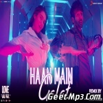 Haan Main Galat (Remix)   DJ Aqeel