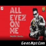 All Eyez On Me   Jazzy B Feat. Roach Killa