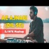 Ae Ajnabi Mashup   DJ NYK