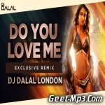 Do You Love Me x Wiggle Wop x Mundian Bach Ke (Smashup) Dj Dalal London