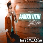 Aankh Uthi (Cover)   Sumit Saini