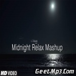 Midnight Relax Mashup   VDJ Mahe
