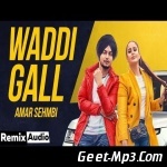 Waddi Gall (Remix) DJ Laddi Msn
