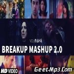 Breakup Mashup 2.0   DJ HITESH X VDJ Mahe