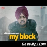 My Block   Sidhu Moose Wala