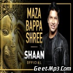 Maza Bappa Shree   Shaan