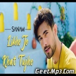 Likhe Jo Khat Tujhe   Sanam (Remix) DJ Lemon