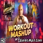 Workout Mashup   DJ Dalal London