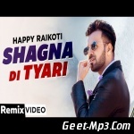 Shagna Di Tyari (Remix)   Dj Hans
