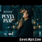 Divine   Punya Paap (Prod. By iLL Wayno)