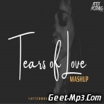 Tears of Love (Heartbreak Mashup)   Aftermorning Chillout