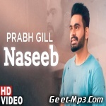 Naseeb   Prabh Gill
