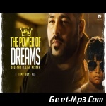 The Power of Dreams   Badshah ft. Lisa Mishra
