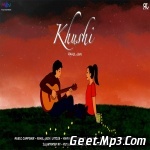 Khushi   Rahul Jain Feat. Abhiruchi Singh